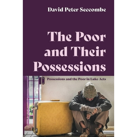 The Poor and Their Possessions (Hardcover)