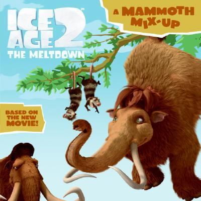 Pre-Owned Ice Age 2: A Mammoth Mix-Up (Ice Age 2: The Meltdown) (Paperback) 006083966X 9780060839666