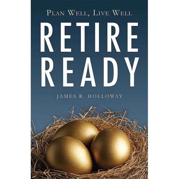 Retire Ready, (Paperback)