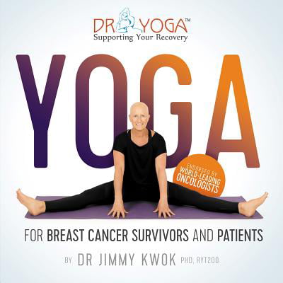 Yoga for Breast Cancer Survivors and Patients - (Best Diet For Cancer Patients)