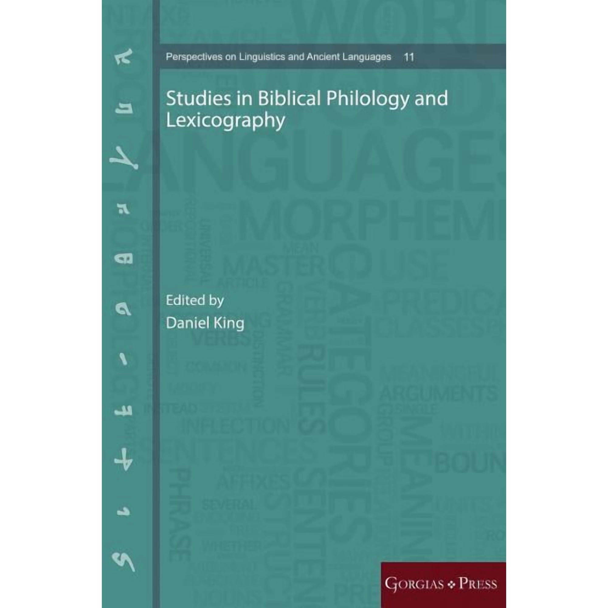 Perspectives on Linguistics and Ancient Languages: Studies in Biblical Philology and Lexicography (Hardcover)