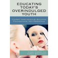 thumbnail image 4 of Educating Today's Overindulged Youth, 4 of 4