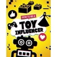 thumbnail image 1 of How to be a Toy Influencer, 1 of 1