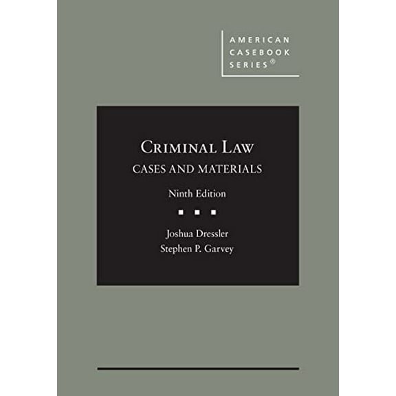 Pre-Owned Criminal Law: Cases and Materials (American Casebook Series)