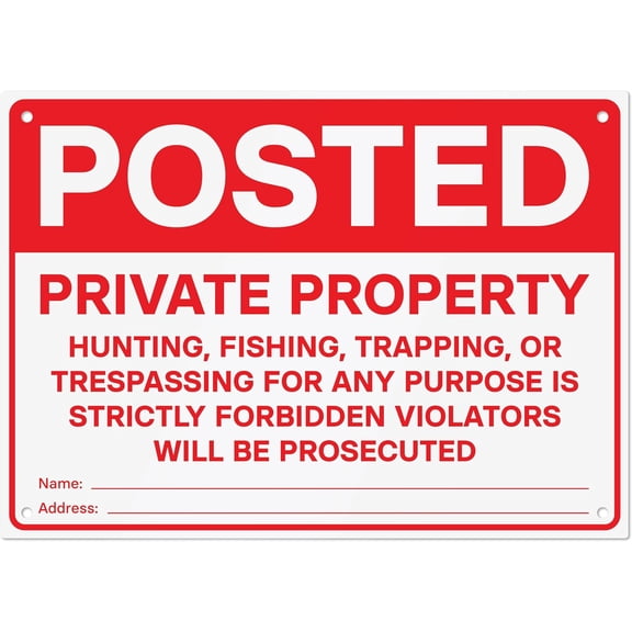 Posted Private Property Metal Sign | Heavy Duty Aluminum No Trespassing No Hunting Fishing Trapping Sign with Fence Mounting Holes, Large 14" x 10"