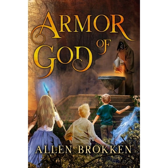 Towers of Light Armor of God: A Towers of Light family read aloud, Book 4, (Paperback)