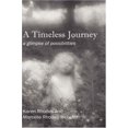 thumbnail image 2 of A Timeless Journey: a glimpse of possibilities, (Hardcover), 2 of 2