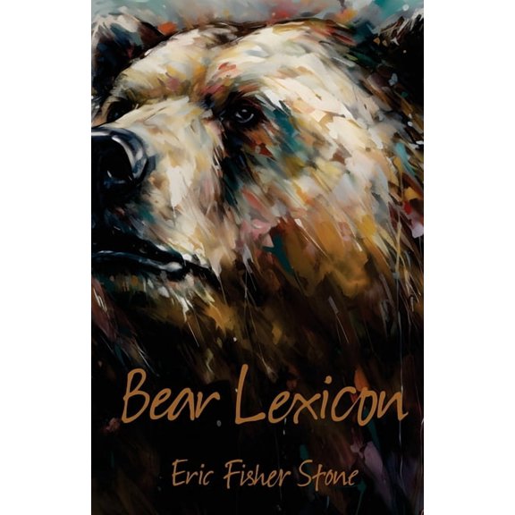 Bear Lexicon, (Paperback)