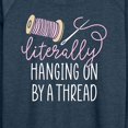 thumbnail image 3 of Instant Message - Hanging On By A Thread - Women's Lightweight French Terry Long Sleeve Shirt, 3 of 6