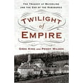 thumbnail image 1 of Pre-Owned Twilight of Empire: The Tragedy at Mayerling and the End of the Habsburgs (Hardcover) 1250083028 9781250083029, 1 of 1