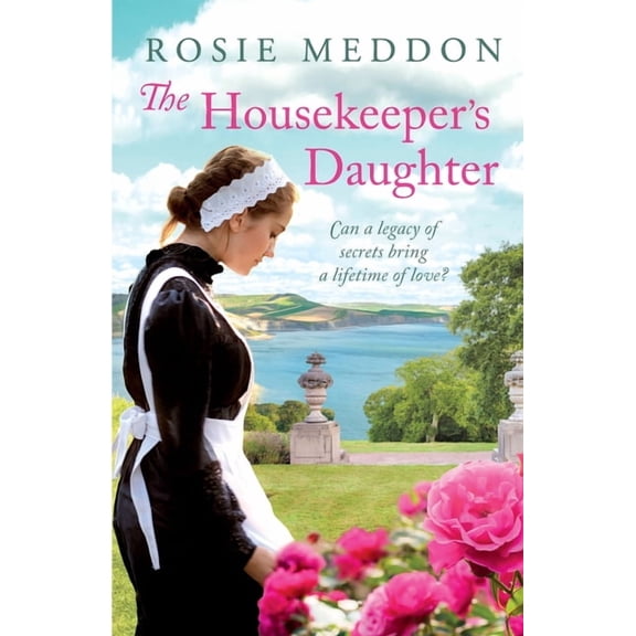 Woodicombe House Sagas The Housekeepers Daughter, Book 1, (Paperback)