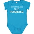 thumbnail image 3 of Inktastic Nevertheless, She Persisted Boys or Girls Baby Bodysuit, 3 of 5