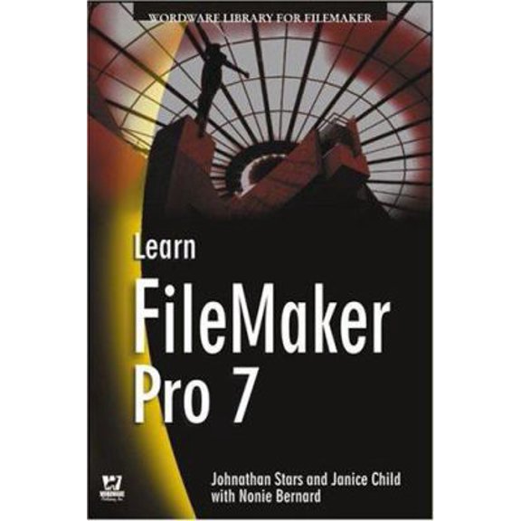 Pre-Owned LEARN FILEMAKER PRO 7 (OP): . (Paperback) 1556220987 9781556220982