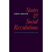 States and Social Revolutions: A Comparative Analysis of France, Russia and China [Paperback - Used]