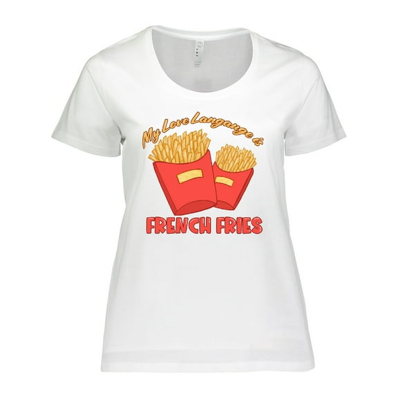 Inktastic My Love Language Is French Fries Women's Plus Size T-Shirt