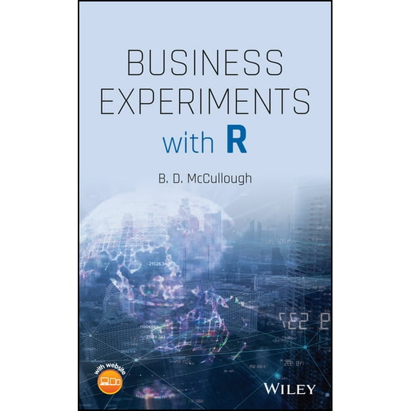 Business Experiments with R, (Hardcover)