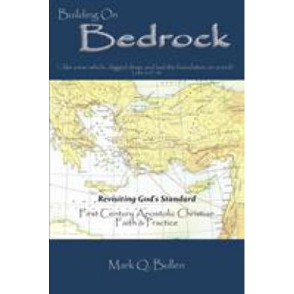 Pre-Owned Building on Bedrock: Revisiting God's Standard (Paperback) 1950357996 9781950357994