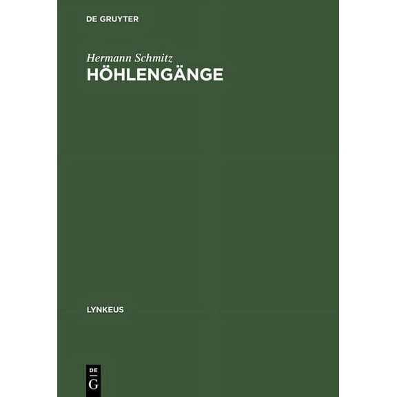 Lynkeus Höhlengänge: Ãber Die Gegenwärtige Aufgabe Der Philosophie, Book 6, (Hardcover)