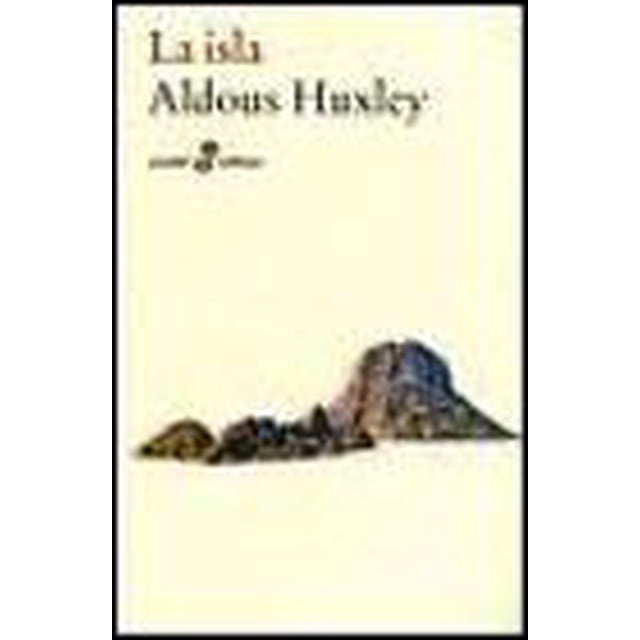 La Isla EDHASA Aldous Huxley