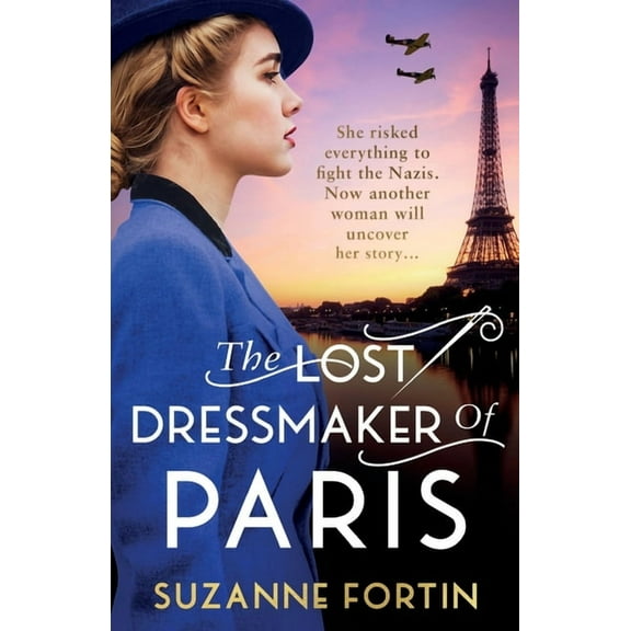 The Lost Dressmaker of Paris: A completely heartbreaking and gripping World War 2 page-turner, (Paperback)
