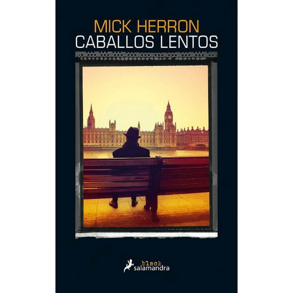 Caballos Lentos (Paperback) by Mick Herron