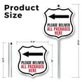 thumbnail image 2 of Please Deliver All Packages Here Left (5 Pack) 12 inch X 12 inch Shield Shaped Rust-Free Aluminum Metal Signs with Aluminum Mounting Stakes Weather Resistant Made in the USA, 2 of 8