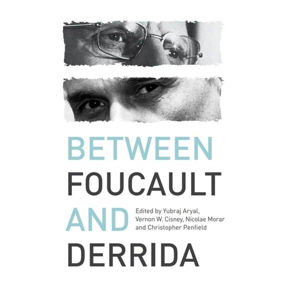 Between Foucault and Derrida, (Hardcover)