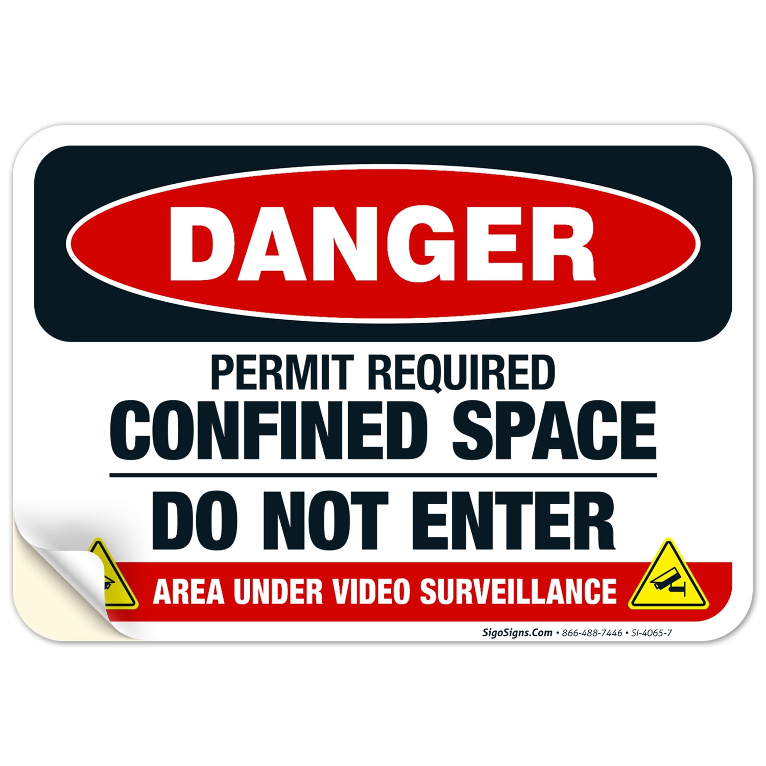 Danger Permit Required Confined Space Do Not Enter Sign, OSHA Danger ...