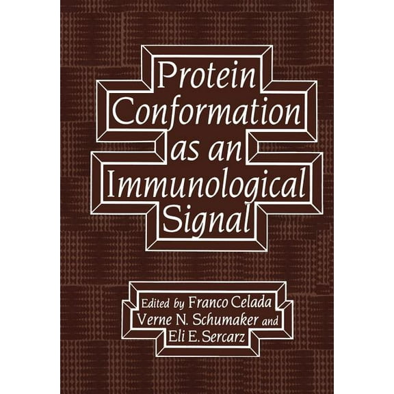 Protein Conformation as an Immunological Signal, (Paperback)