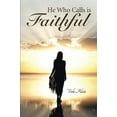 thumbnail image 2 of He Who Calls is Faithful (Paperback), 2 of 2