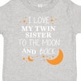 thumbnail image 4 of Inktastic I Love My Twin Sister to the Moon and Back Boys or Girls Toddler T-Shirt, 4 of 5
