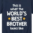 thumbnail image 3 of Instant Message - Worlds Best Brother - Toddler & Youth Short Sleeve Graphic T-Shirt, 3 of 6