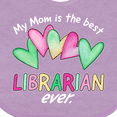 thumbnail image 4 of Inktastic My Mom is the Best Librarian Ever Boys or Girls Baby Bib, 4 of 4