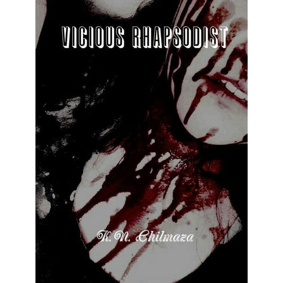 Vicious Rhapsodist, (Paperback)