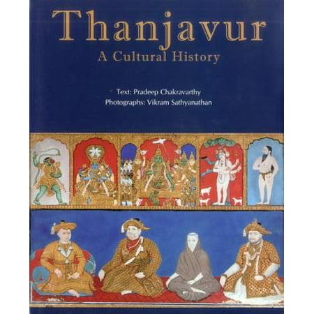 Thanjavur A Cultural History Hardcover - 