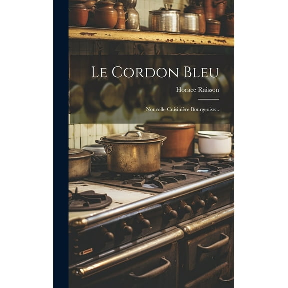 Le Cordon Bleu (Hardcover)