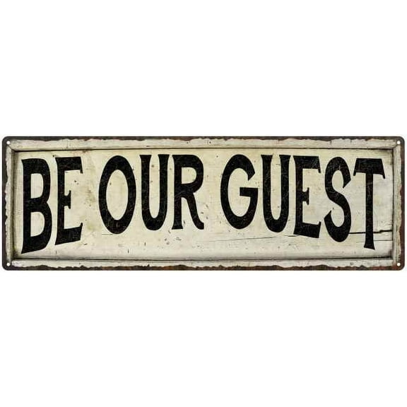 Be Our Guest Vintage Look Farm House Wall Décor 6x18 Metal Sign 206180028062