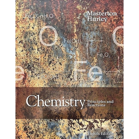 Chemistry: Principles and Reactions