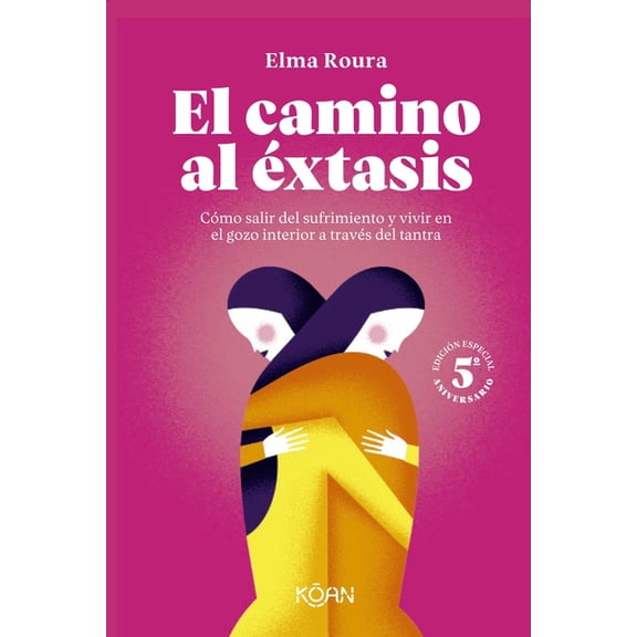Camino Al Ãxtasis, El, (Paperback)