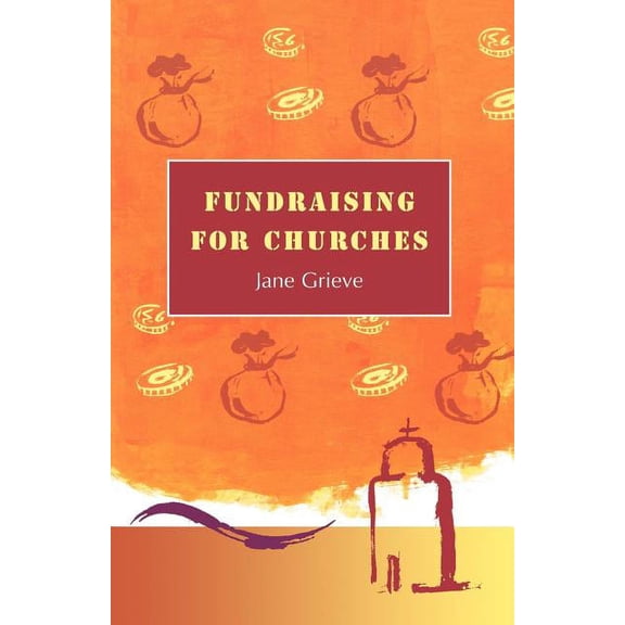 Fundraising for Churches, (Paperback)