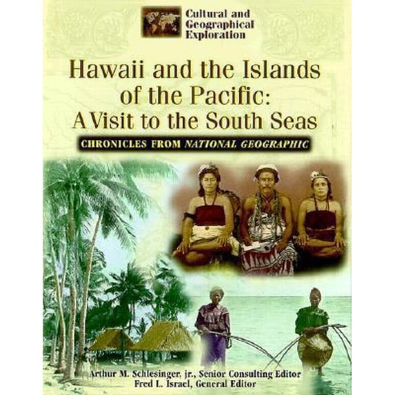 Pre-Owned Hawaii and the Islands of the Pacific: A Visit to the South Seas (Cultural and Geographical Exploration, Chronicles from National Geographic) (Unknown) 0791054438 9780791054437