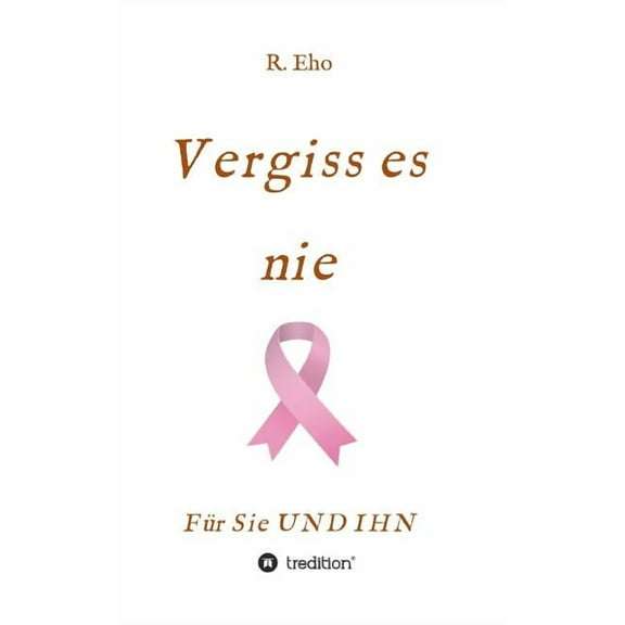 Vergiss es nie (Paperback)