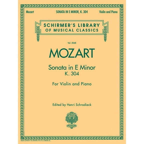 Schirmer's Library of Musical Class Sonata in E Minor, K304: Schirmer Library of Classics Volume 2068 for Violin and Piano, Book 2068, (Paperback)