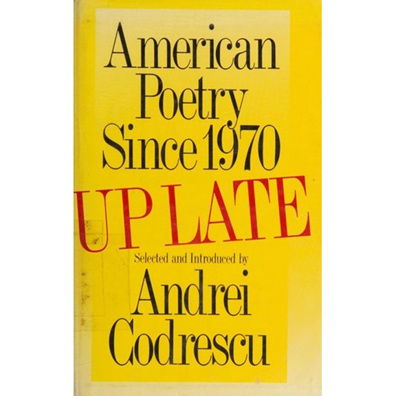 Pre-Owned American Poetry since 1970 : Up Late (Hardcover) 9780941423038