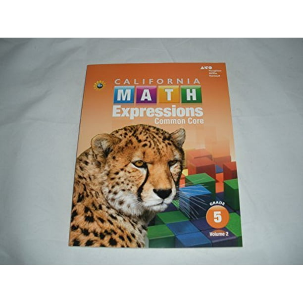 Houghton Mifflin Harcourt Math Expressions California: Student Activity Book softcover , Volume 2 Grade 3 2015, Pre-Owned Paperback 0544210824 ...