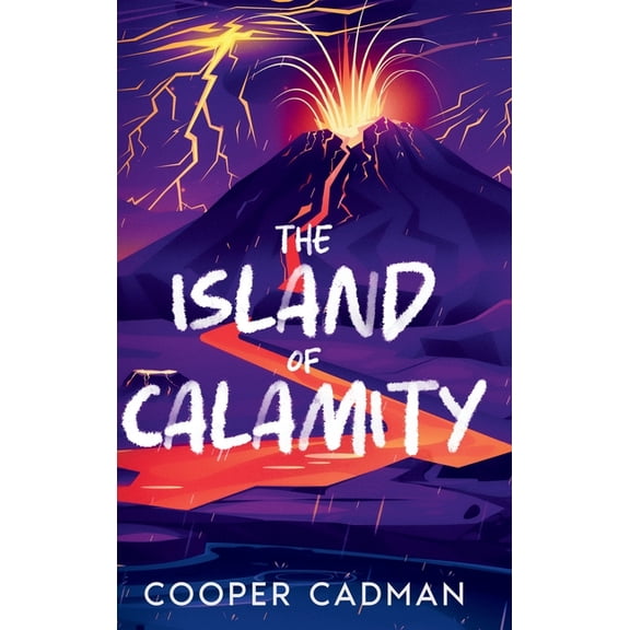 The Island of Calamity, (Hardcover)