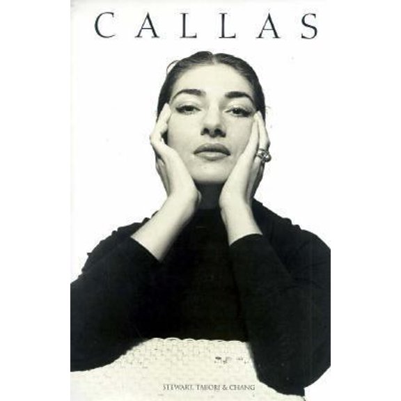 Pre-Owned Callas: Images of a Legend (Hardcover) 1556704836 9781556704833