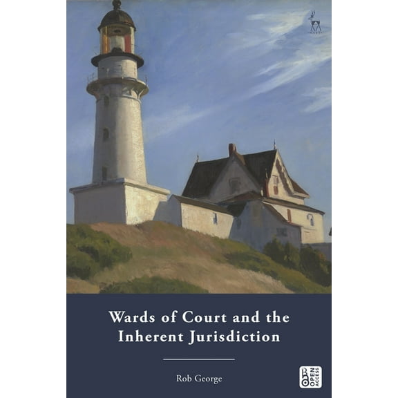 Wards of Court and the Inherent Jurisdiction, (Hardcover)