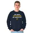 thumbnail image 5 of US Navy Logo My Daughter Hero Sailor Sweatshirt for Men or Women Brisco Brands X, 5 of 6
