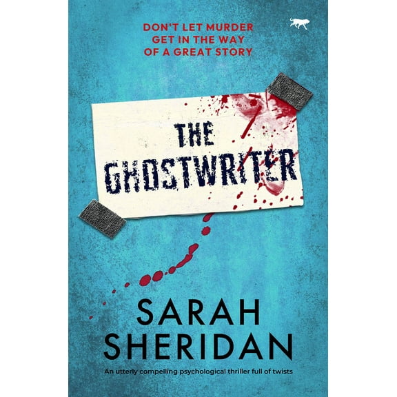The Ghostwriter: An Utterly Compelling Psychological Thriller Full of Twists, (Paperback)